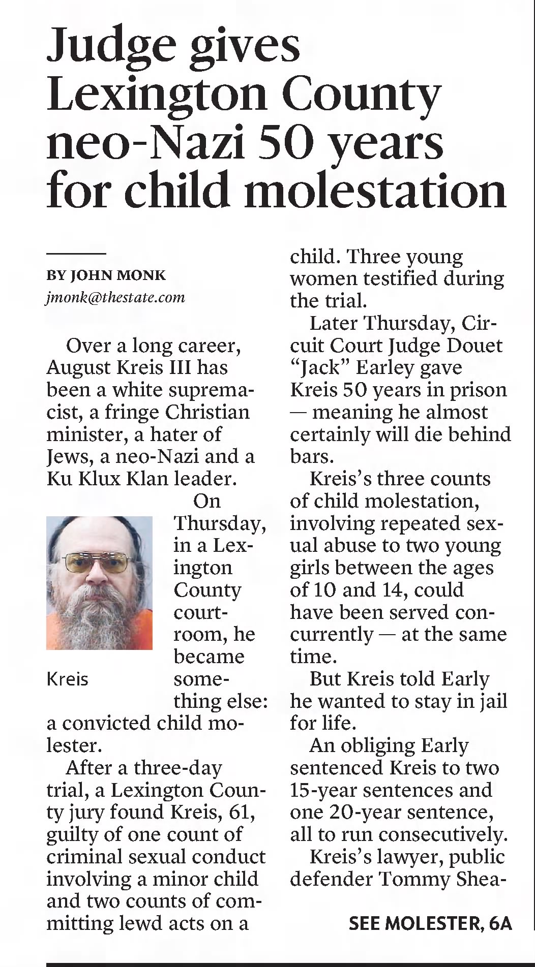 Judge gives Lexington County neo-Nazi 50 years 
The State
Columbia, South Carolina &middot; Friday, November 06,