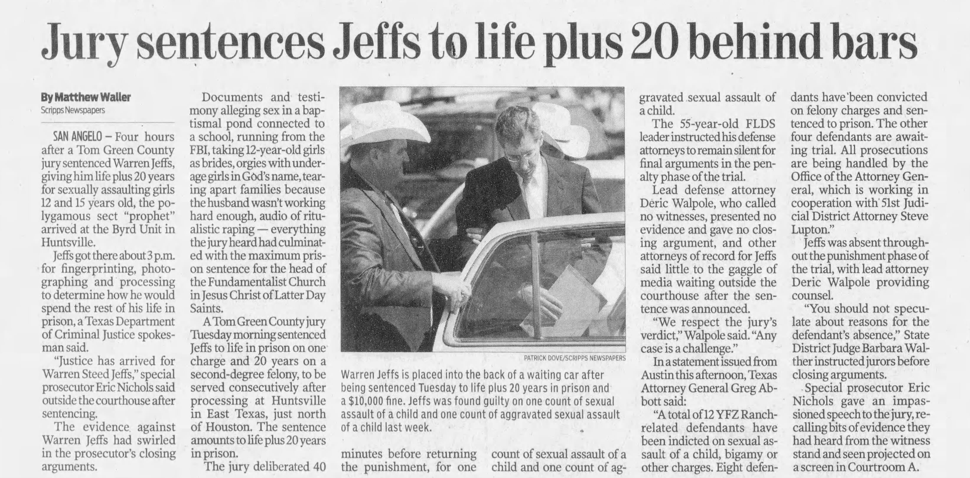 Jury sentences Jeffs to life plus 20 behind bars 
Times Record News
Wichita Falls, Texas &middot; Wednesday, August 10, 2011