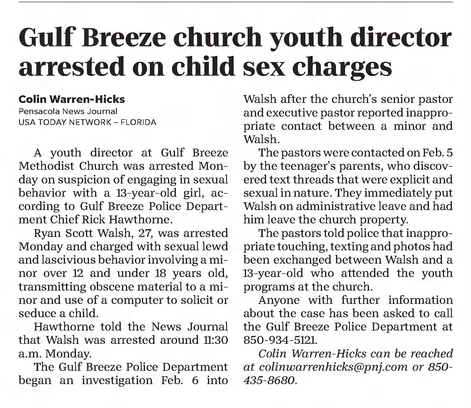 Gulf Breeze church youth director arrested on child sex charges 
Pensacola News Journal
Pensacola, Florida &middot; Tuesday, February 11, 2020