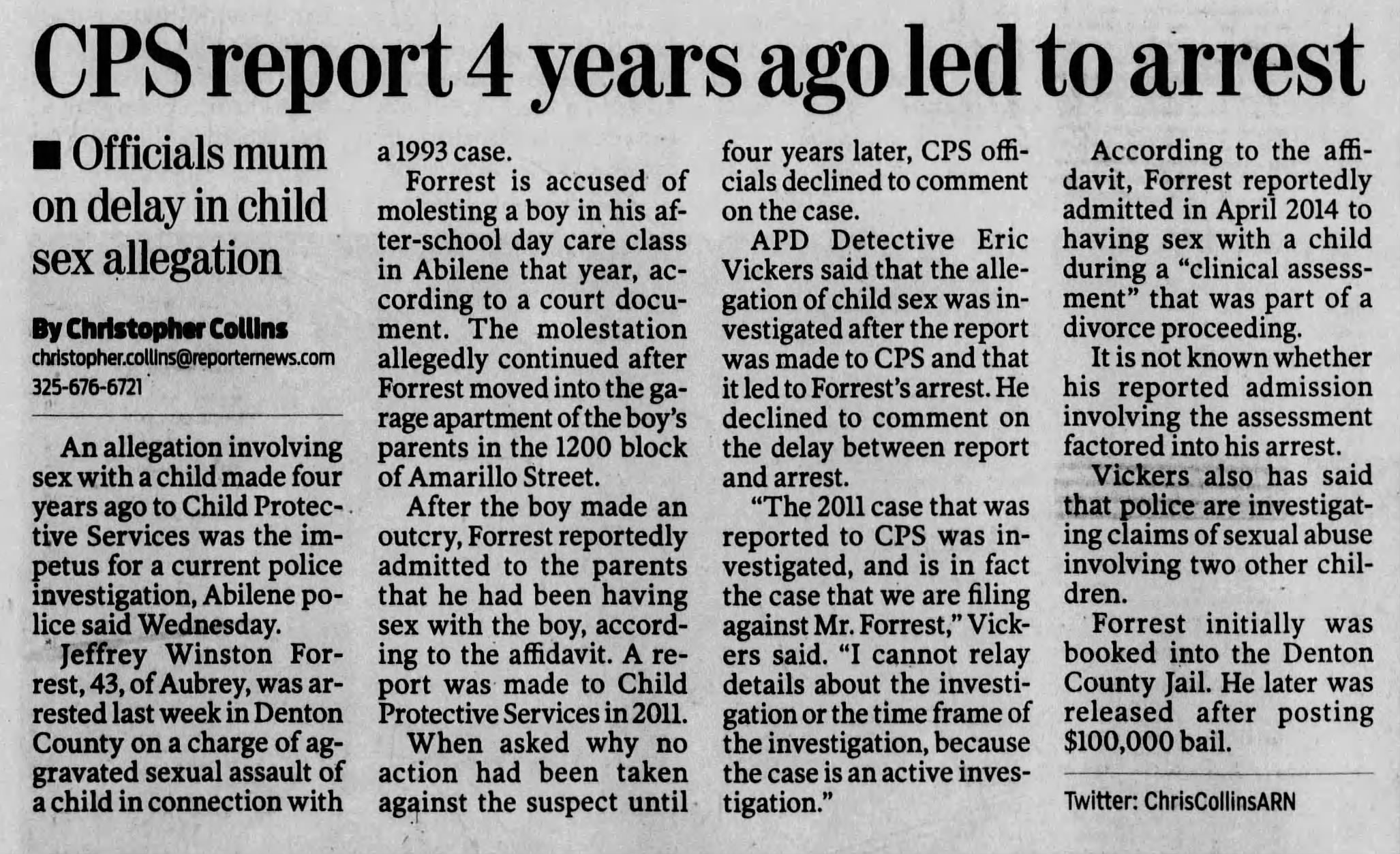 CPS Report 4 years ago led to arrest 
Jeffrey Winston Forrest