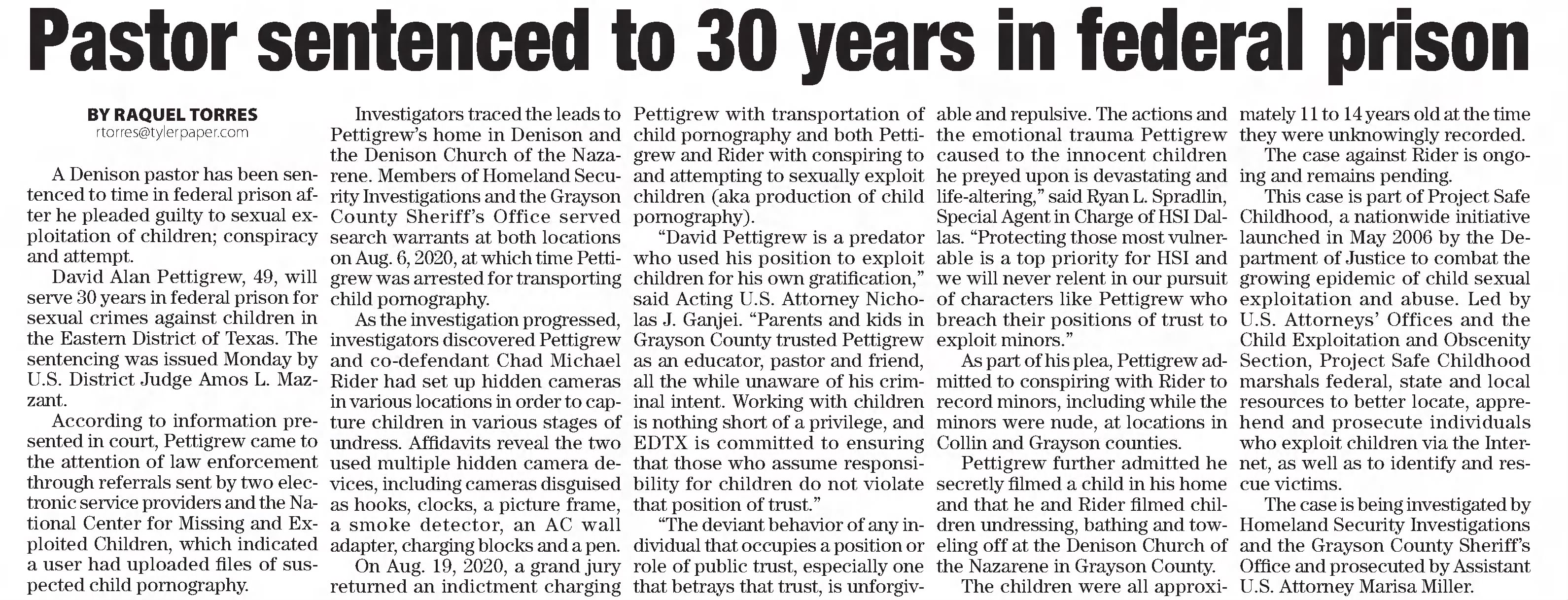 Pastor sentenced to 30 years in federal prison 
Tyler Morning Telegraph
Tyler, Texas &middot; Wednesday, August 25, 2021