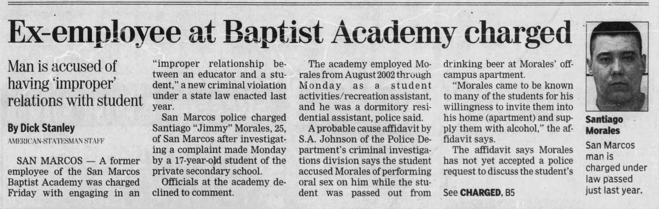 Ex-Employee at Baptist Academy charged
Austin American-Statesman
Austin, Texas · Saturday, January 31, 2004