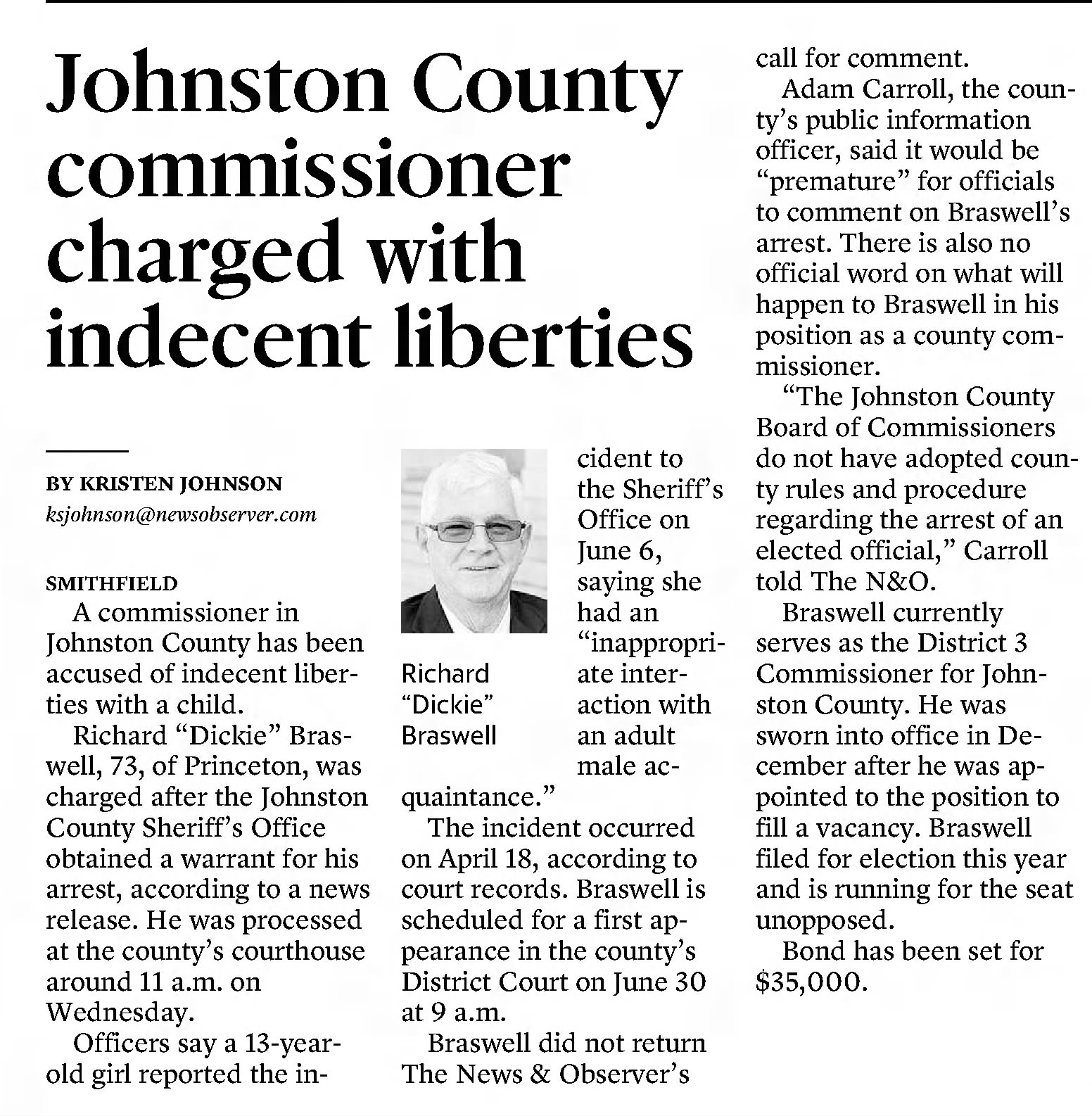Johnston County commissioner charged with indecent liberties
&times;
The News and Observer
Raleigh, North Carolina &middot; Friday, July 01, 2022