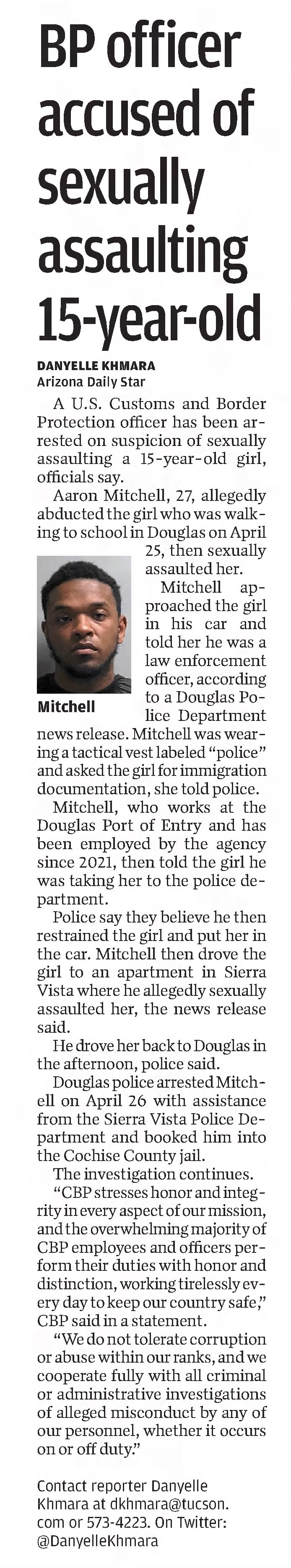 BP officer accused of sexually assaulting 15-year-old
Arizona Daily Star
29 Apr 2022, Fri &middot; Page B1