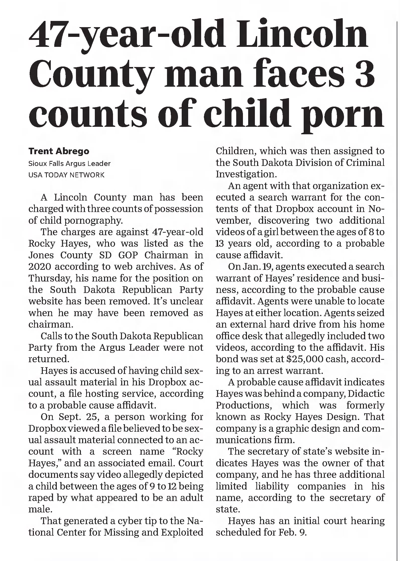 47-year-old Lincoln County man faces 3 counts of child porn
Argus-Leader
Sioux Falls, South Dakota &middot; Sunday, January 29, 2023
