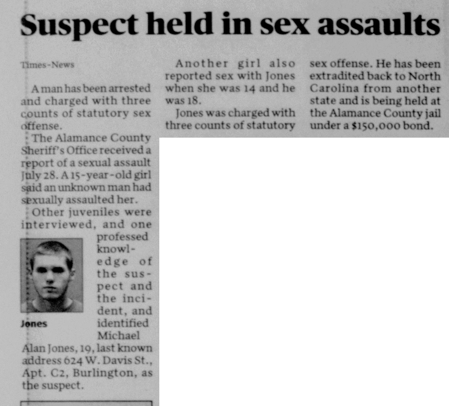 Suspect held in sex assaults
Burlington Times News
Oct 15, 2017, Page 12
Burlington, North Carolina, US