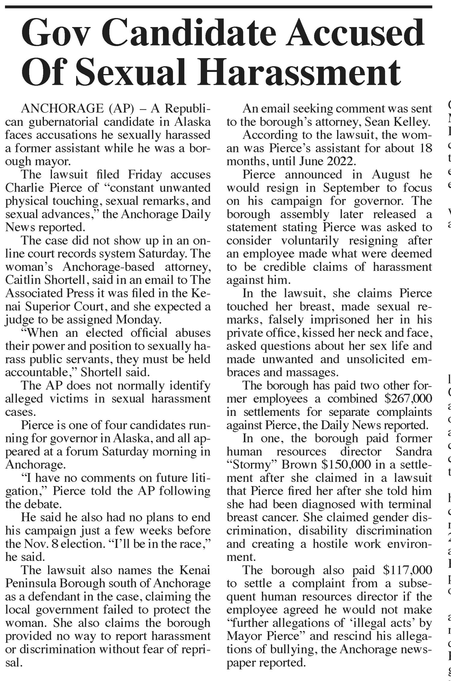 Gov candidate accused of sexual harassment
Daily Sitka Sentinel
Oct 24, 2022, Page 6
Sitka, Alaska, US