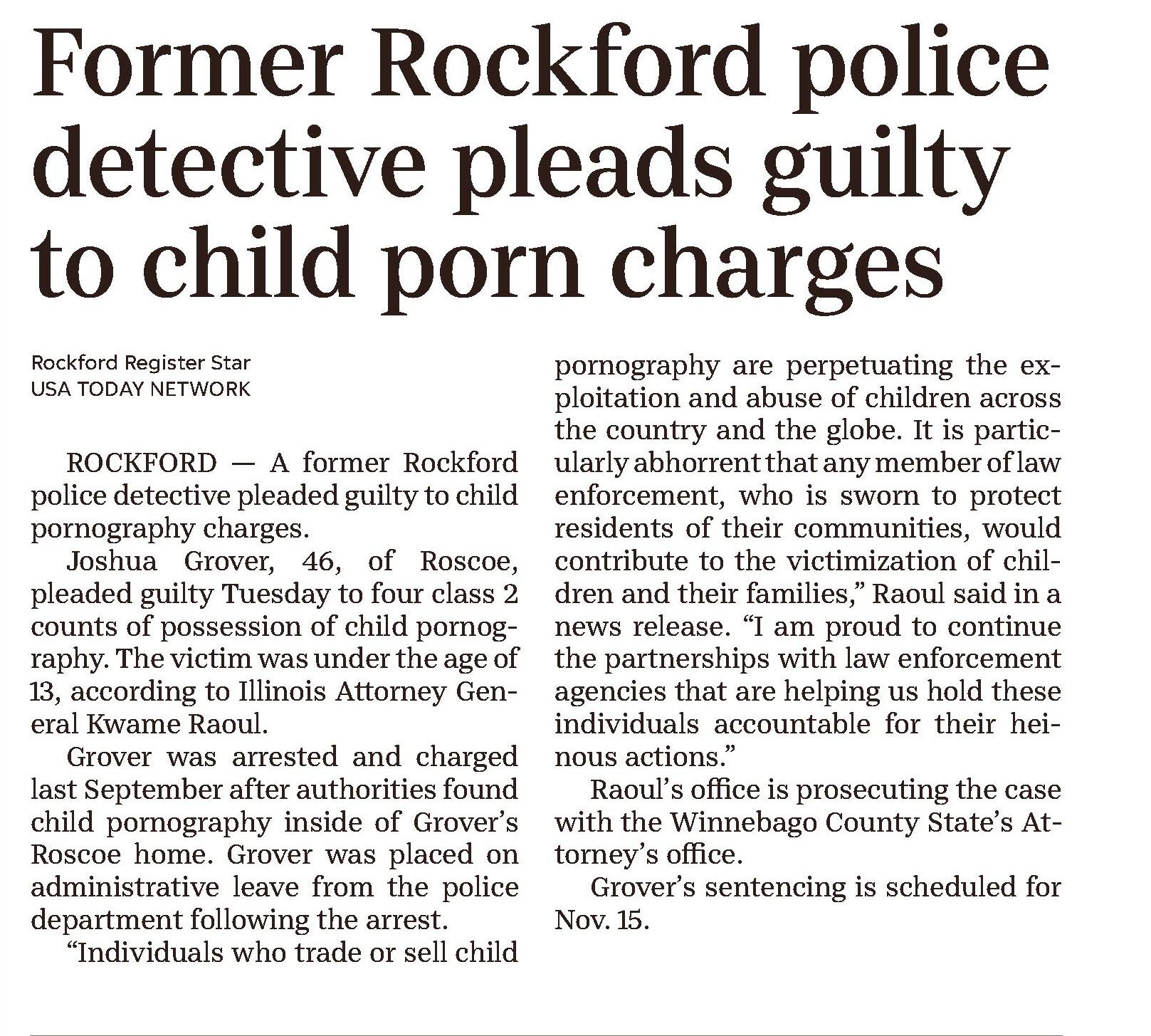 Former Rockford police detective pleads guilty to child porn charges
Rockford Register Star (IL)
August 12, 2022
