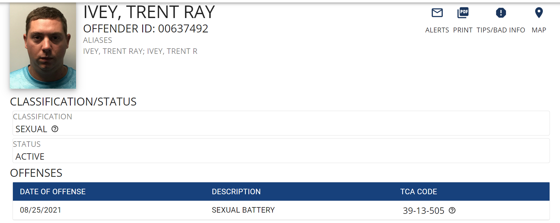 Screenshot of Trent Ray Ivey
Sex Offender Registry
Sexual Battery by Authority Figure
