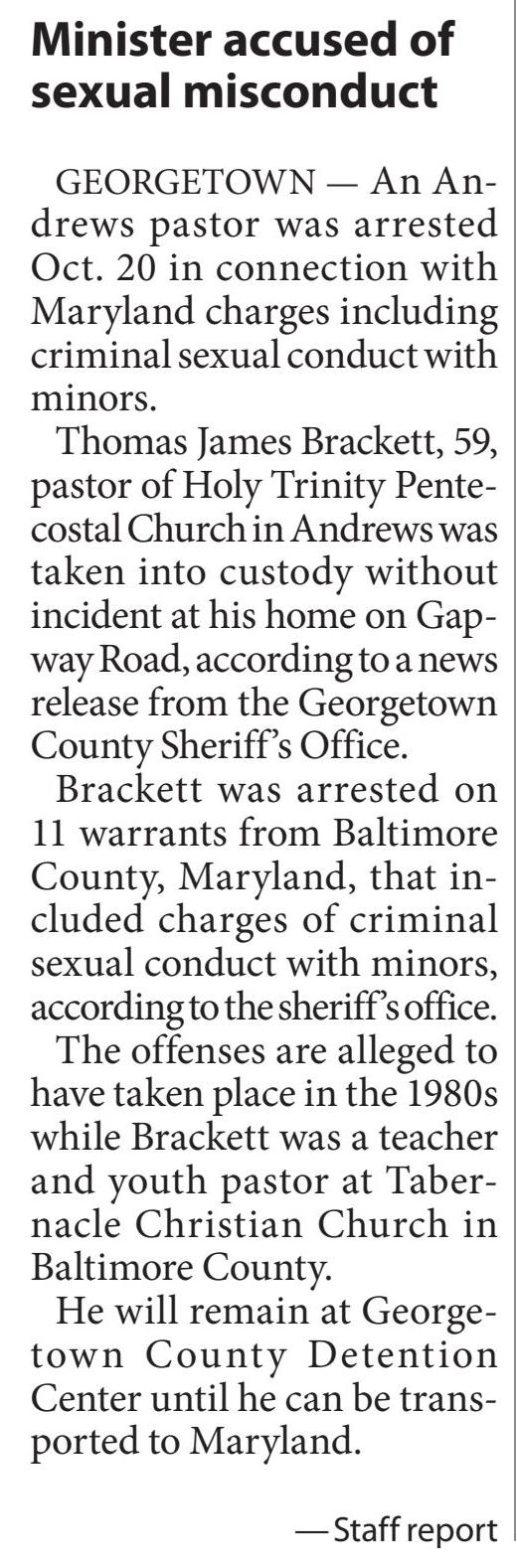 Minister accused of sexual misconduct
Post and Courier, The (Charleston, SC)
October 22, 2022