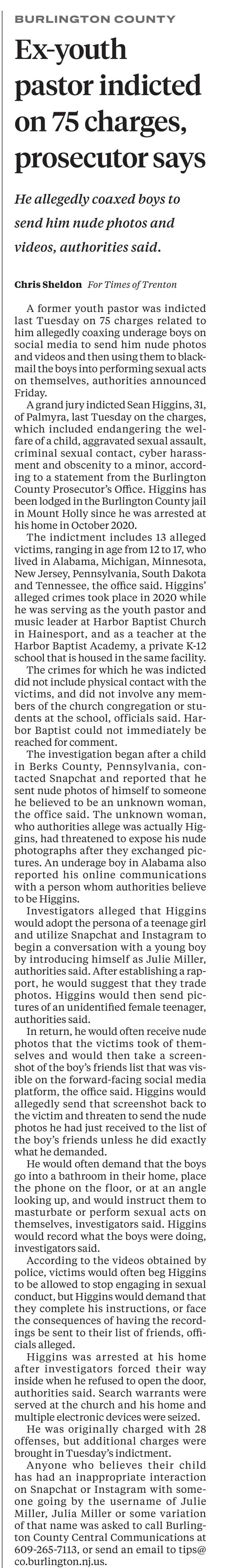 Ex-youth pastor indicted on 75 charges, prosecutor says
Times, The (Trenton, NJ) - August 23, 2022 - page 3
August 23, 2022 | Times, The (Trenton, NJ) | Trenton, New Jersey | Page 3