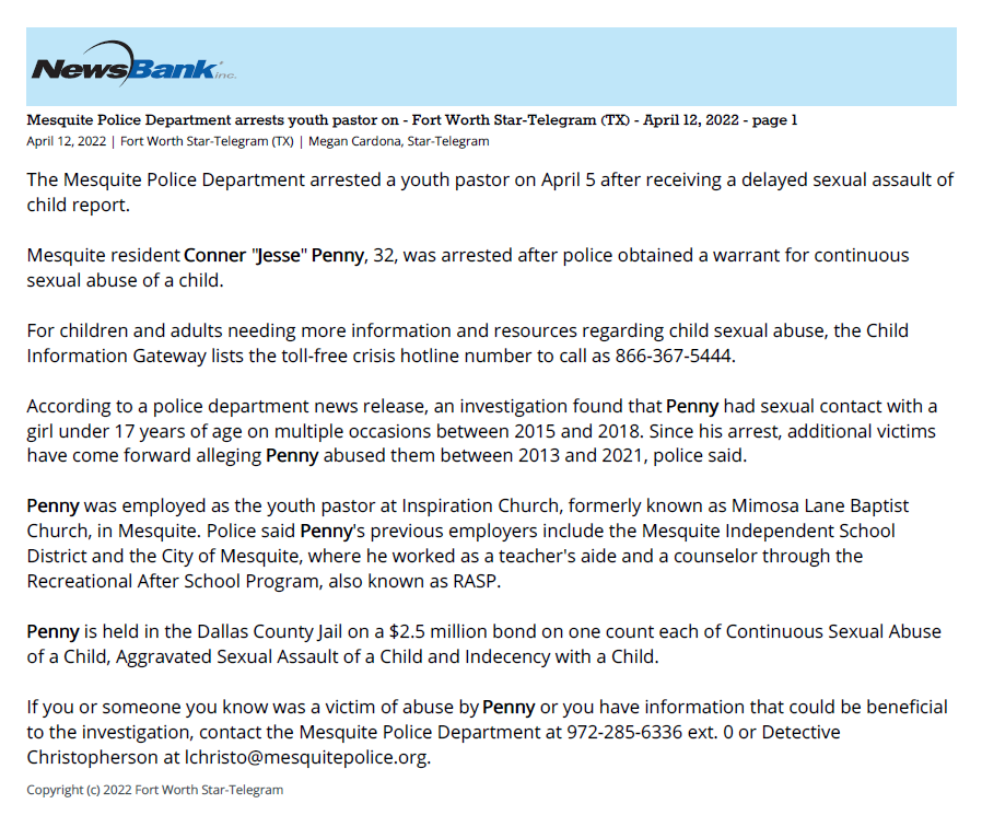 Mesquite Police Department arrests youth pastor on sexual assault of a child allegations
Fort Worth Star-Telegram,  April 12, 2022