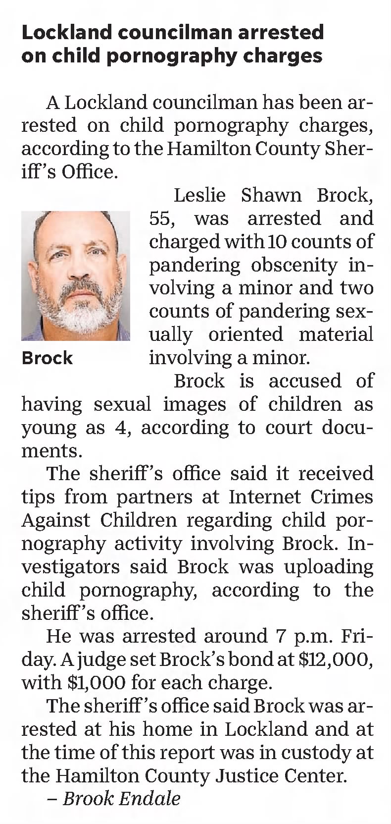 Lockland councilman arrested on child pornography charges 
The Cincinnati Enquirer
Cincinnati, Ohio &middot; Wednesday, September 07, 2022