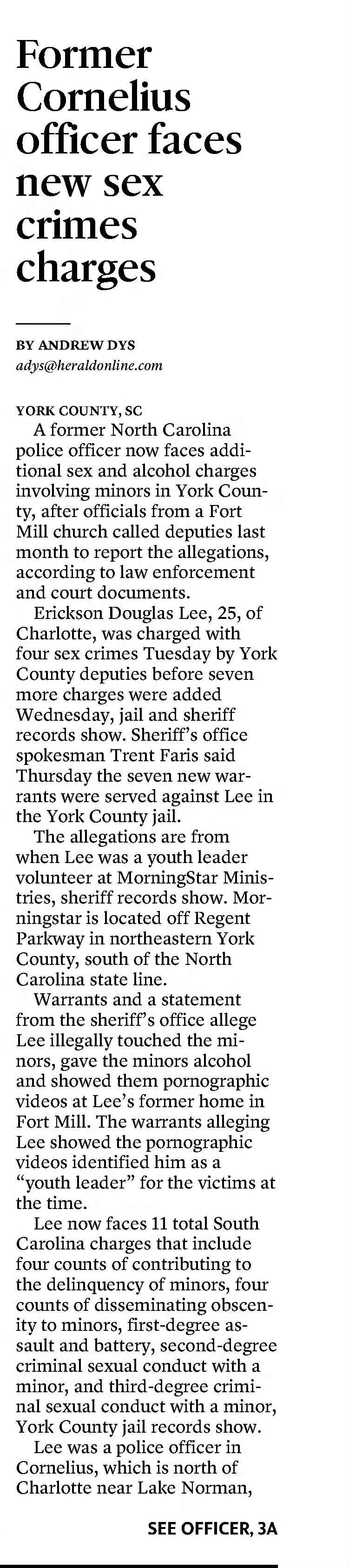 Former Cornelius officer faces new sex crimes charged. 
&times;
The Herald
Rock Hill, South Carolina &middot; Friday, May 05, 2023